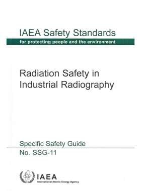 预订 Radiation Safety in Industrial Radiography: 9789201072108