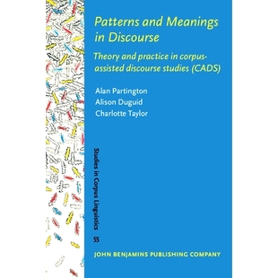 Theory Patterns practice Discourse. Meanings 模式 CADS corpus 和话语中 discourse studies and 预订 assisted