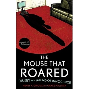 Roared the The that Expanded 9781442201439 预订 Updated Disney Mouse End and Edition Innocence