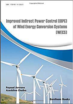 【预售】Improved Indirect Power Control (IDPC) of Wind Energy Conversion Systems (WECS)