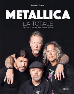 [预订]Metallica : la totale : les 180 chansons expliquées 9782376713913