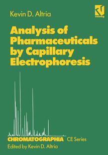【预订】Analysis of Pharmaceuticals by Capillary Electrophoresis