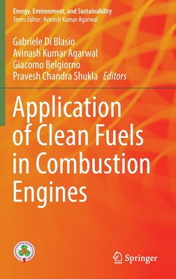 【预订】Application of Clean Fuels in Combustion Engines 9789811687501