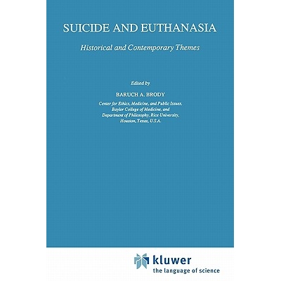 预订 Suicide and Euthanasia: Historical and Contemporary Themes: 9789048140398