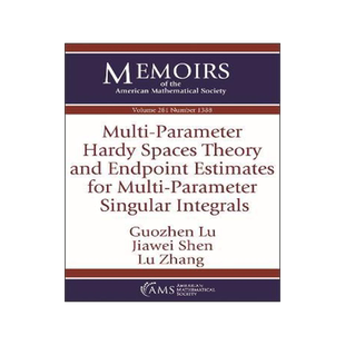 预订 Multi-Parameter Hardy Spaces Theory and Endpoint Estimates for Multi-Parameter Singular Integrals