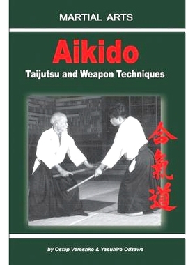 预订 Aikido - Taijutsu and Weapon Techniques: 9781980220336