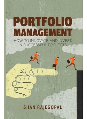 预订 Portfolio Management: How to Innovate and Invest in Successful Projects: 9781349438150