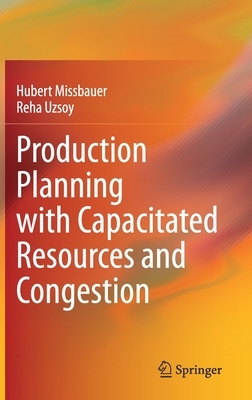 【预订】Production Planning with Capacitated Resources and Congestion