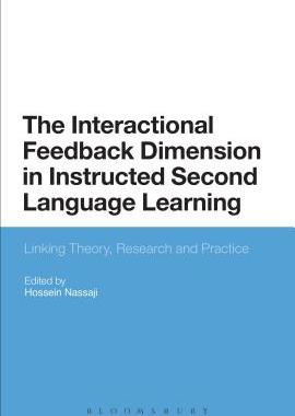 【预订】The Interactional Feedback Dimension in Instructed Second Language Learning