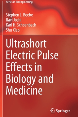 【预订】Ultrashort Electric Pulse Effects in Biology and Medicine
