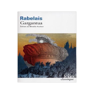 法语原版 巨人传-高康大 Gargantua 完整版 拉伯雷 Francois Rabelais 法国经典文学