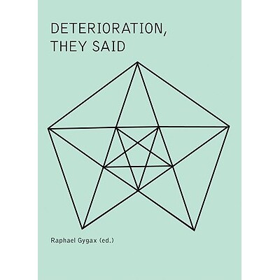预订 Deterioration, They Said: 9783037640760