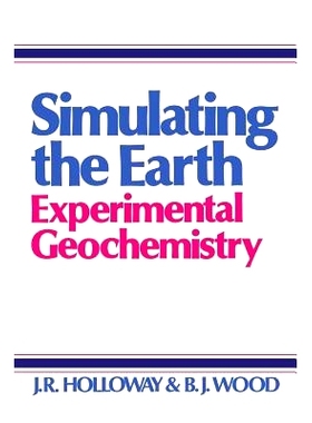 预订 Simulating the Earth: Experimental Geochemistry: 9789401164986