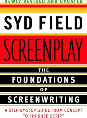 预售 英文原版 电影剧本写作基础 Syd Field 悉德·菲尔德 Screenplay: The Foundations of Screenwriting
