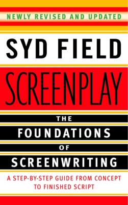 现货 英文原版 电影剧本写作基础 Syd Field 悉德·菲尔德 Screenplay: The Foundations of Screenwriting