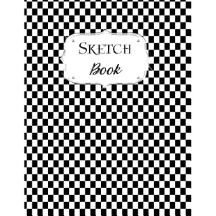预订 Sketch Book: Checkered Sketchbook Scetchpad for Drawing or Doodling Notebook Pad for Creative Artists Black White: