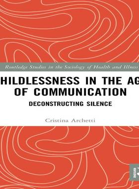 [预订]Childlessness in the Age of Communication