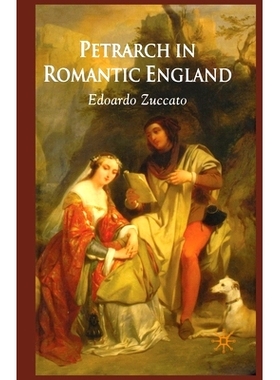 预订 Petrarch in Romantic England: 9781349360161