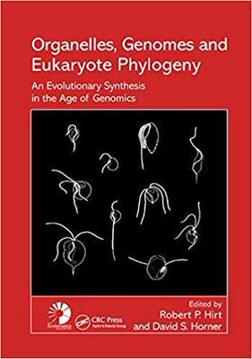 【预售】Organelles, Genomes and Eukaryote Phylogeny: An Evolutionary Synthesis in the Age of Genomics