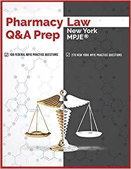 【预售】Pharmacy Law Q&A Prep: New York Mpje