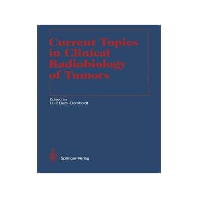 预订 Current Topics in Clinical Radiobiology of Tumors