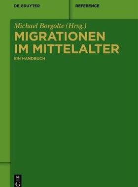 【预订】Migrationen im Mittelalter 9783110554830