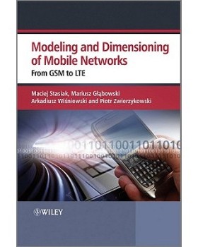 【预订】Modeling and Dimensioning of Mobile Networks - from Gsm to Lte