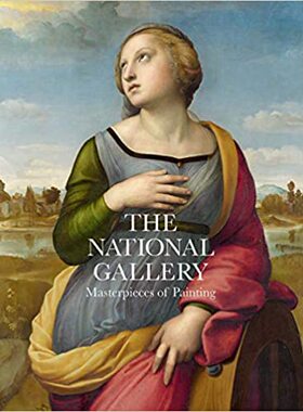 英文原版画册 英国国立美术馆 艺术史 古典艺术 图录 画廊 Gabriele Finaldi The National Gallery 9781857096484