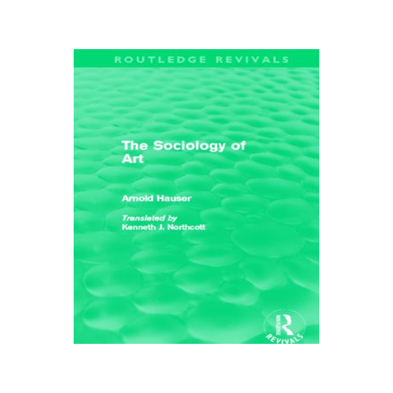 【预订】The Sociology of Art (Routledge Revi...