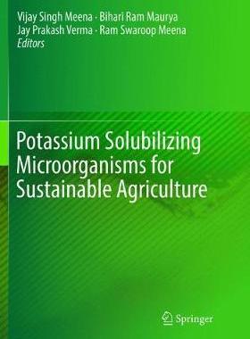 【预订】Potassium Solubilizing Microorganisms for Sustainable Agriculture