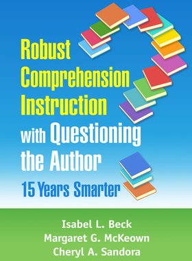 【预订】Robust Comprehension Instruction with Questioning the Author