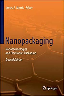 【预售】Nanopackaging: Nanotechnologies and Electronics Packaging