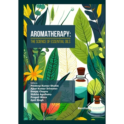 预订 Aromatherapy: The Science of Essential Oils 芳香疗法：精油的科学: 9789815136210
