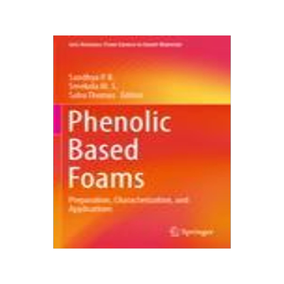 [预订]Phenolic Based Foams