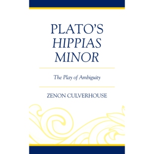 小希庇亚：模糊不清 9781793611215 Minor Ambiguity Play Hippias The 戏剧 预订 柏拉图 Plato’s