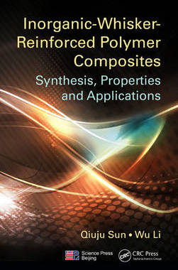 【预订】Inorganic-Whisker-Reinforced Polymer Composites