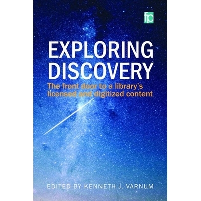 预订 Exploring Discovery: The front door to your library’s licensed and digitized content 探索发现——图书馆的许可和数