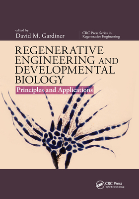 【预订】Regenerative Engineering and Developmental Biology: Principles and Applications