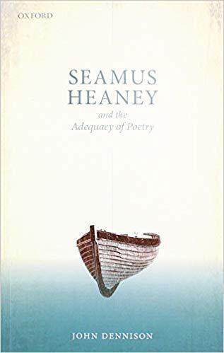 【预售】Seamus Heaney and the Adequacy of Poetry