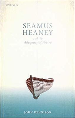 【预售】Seamus Heaney and the Adequacy of Poetry