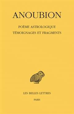 [预订]Poème astrologique : témoignages et fragments 9782251006017