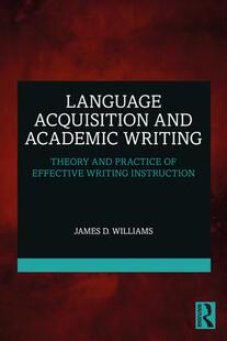 Acquisition Language and Academic 9781032321509 Writing 预订