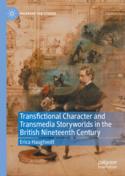 【预订】Transfictional Character and Transmedia Storyworlds in the British N 9783031134623