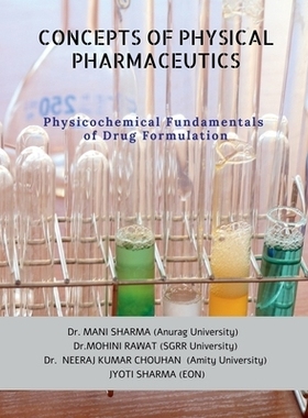 预订 Concepts of Physical Pharmaceutics: Physicochemical Fundamentals of Drug Formulation: 9798899846632