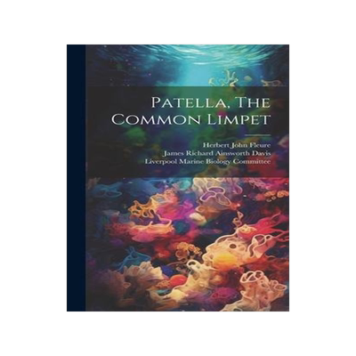 [预订]Patella, The Common Limpet 9781020971570