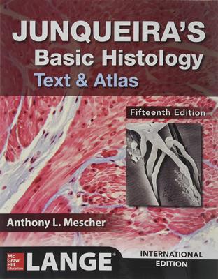 预售 英文原版 基础组织学 第15版 Junqueira's Basic Histology: Text and Atlas, Fifteenth Edition