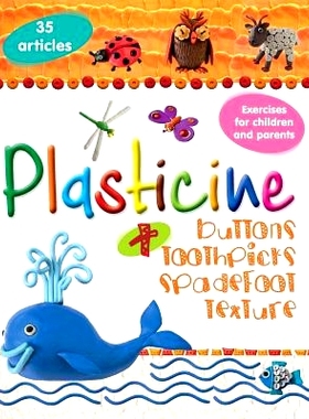 预订 Plasticine + Buttons, Toothpicks, Spadefoot, Texture: 9781532720970
