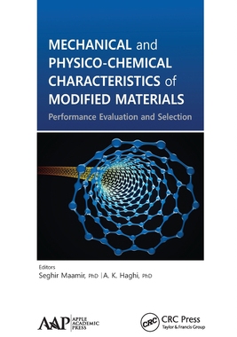 【预订】Mechanical and Physico-Chemical Characteristics of Modified Material 9781774632390