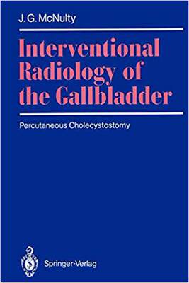 【预订】Interventional Radiology of the Gallbladder