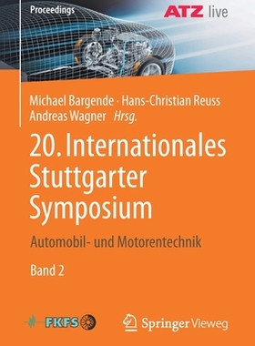 【预订】20. Internationales Stuttgarter Symposium: Automobil- Und Motorentechnik